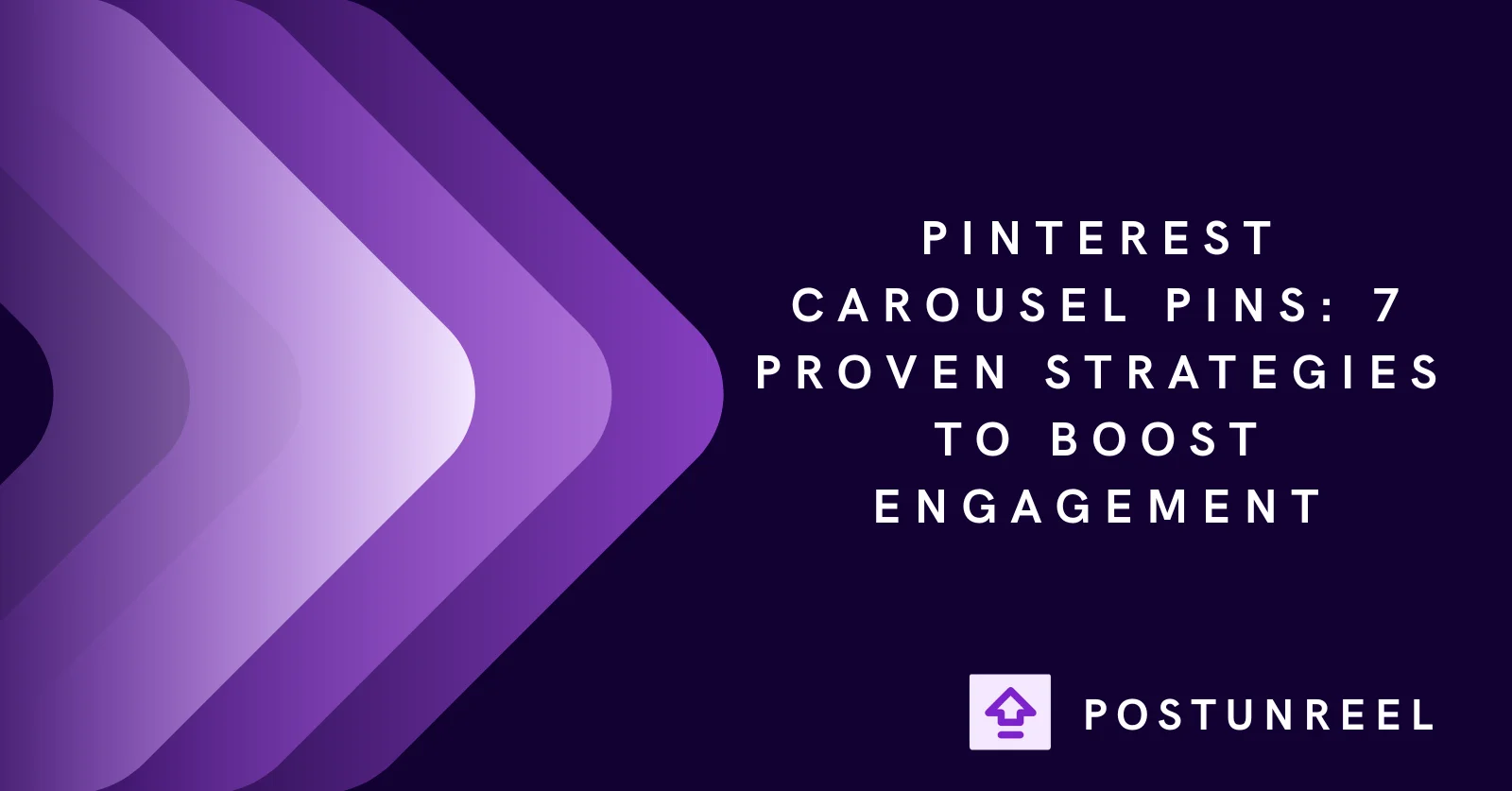 Pinterest Carousel Pins: 7 Proven Strategies to Boost Engagement - Postunreel