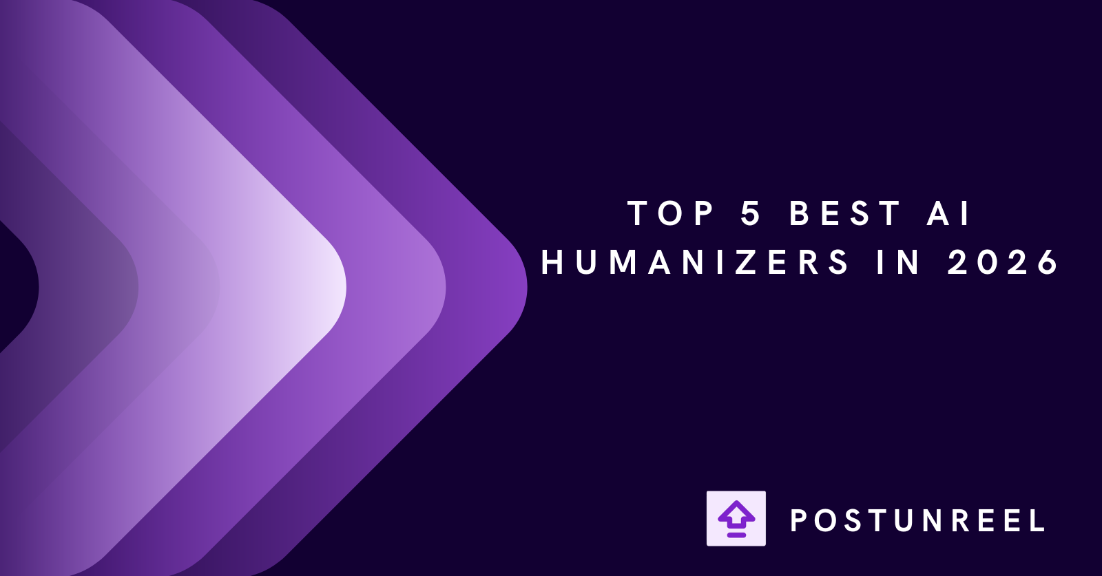 Top 5 Best AI Humanizers in 2026