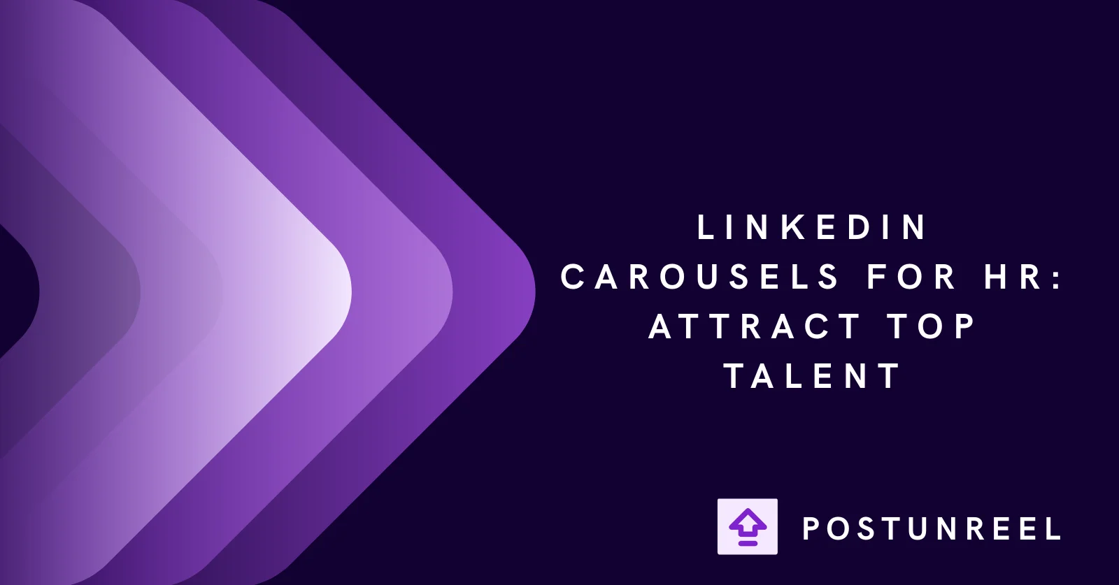 LinkedIn Carousels for HR: Attract Top Talent