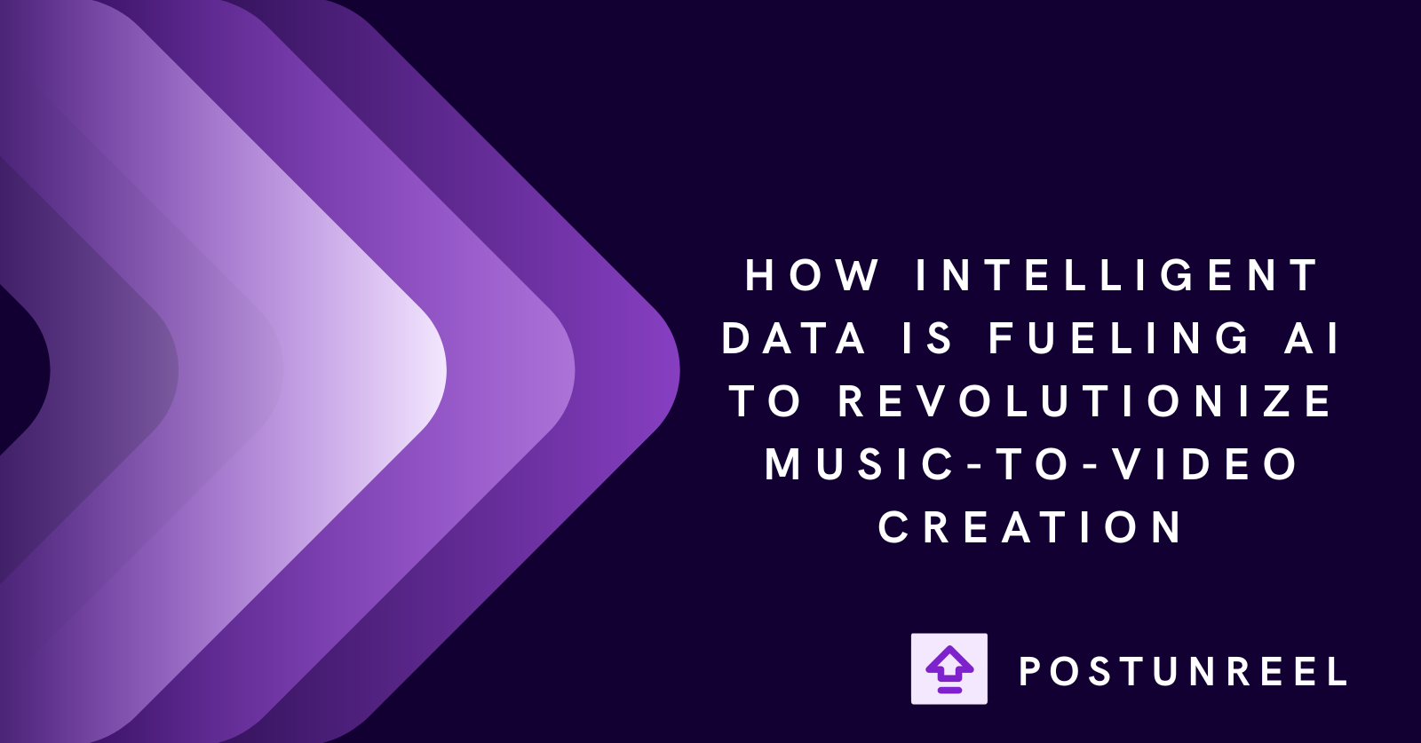 How Intelligent Data Is Fueling AI to Revolutionize Music-to-Video Creation - Postunreel
