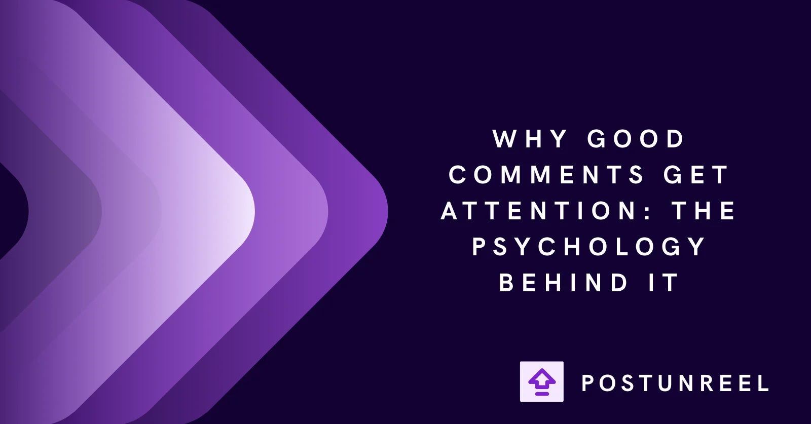 Why Good Comments Get Attention: The Psychology Behind It - Postunreel
