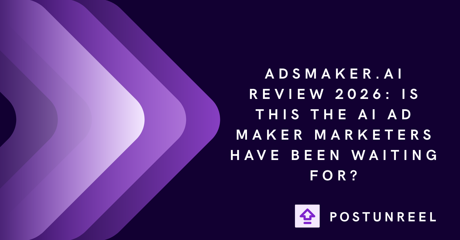 Adsmaker.ai Review 2026: Is This the AI Ad Maker Marketers Have Been Waiting For?