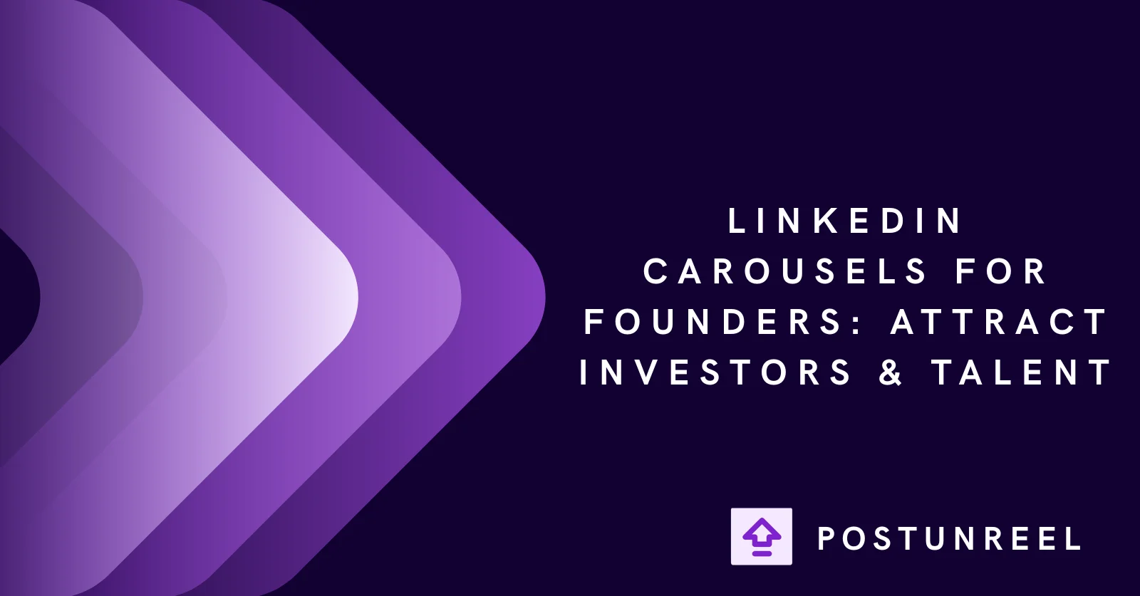 LinkedIn Carousels for Founders: Attract Investors & Talent