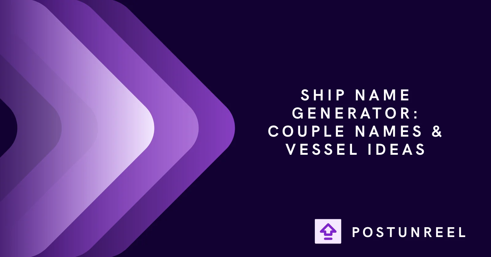 Ship Name Generator: Couple Names & Vessel Ideas