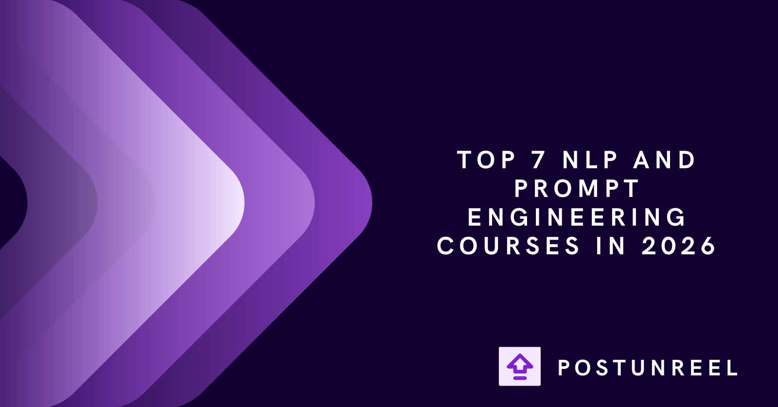 Top 7 NLP and Prompt Engineering Courses in 2026