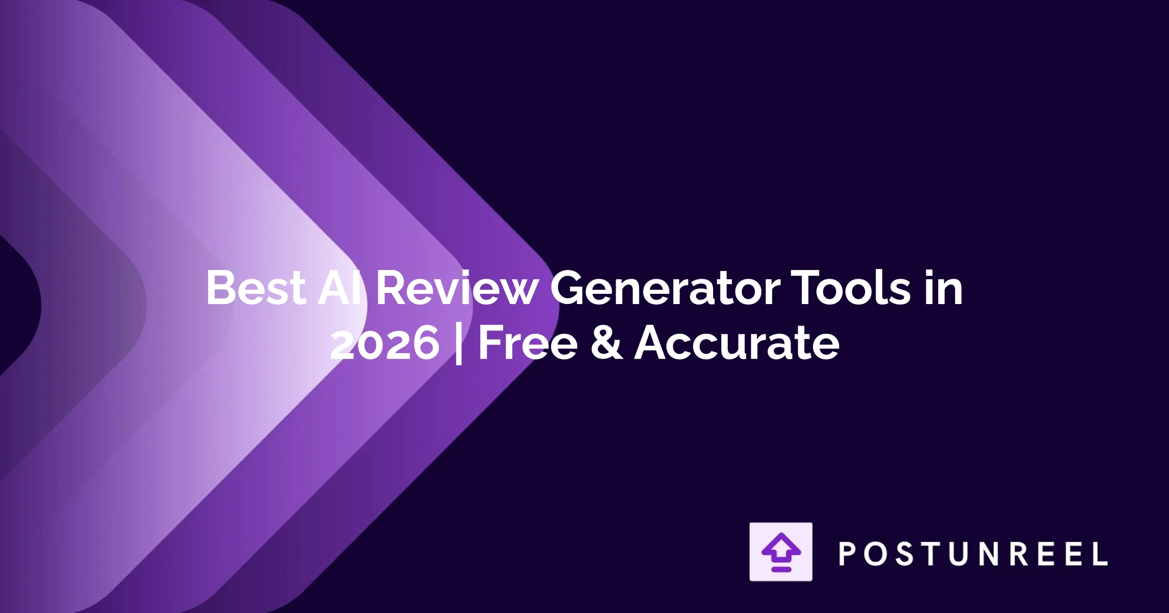 Best AI Review Generator Tools in 2026 | Free & Accurate - Postunreel