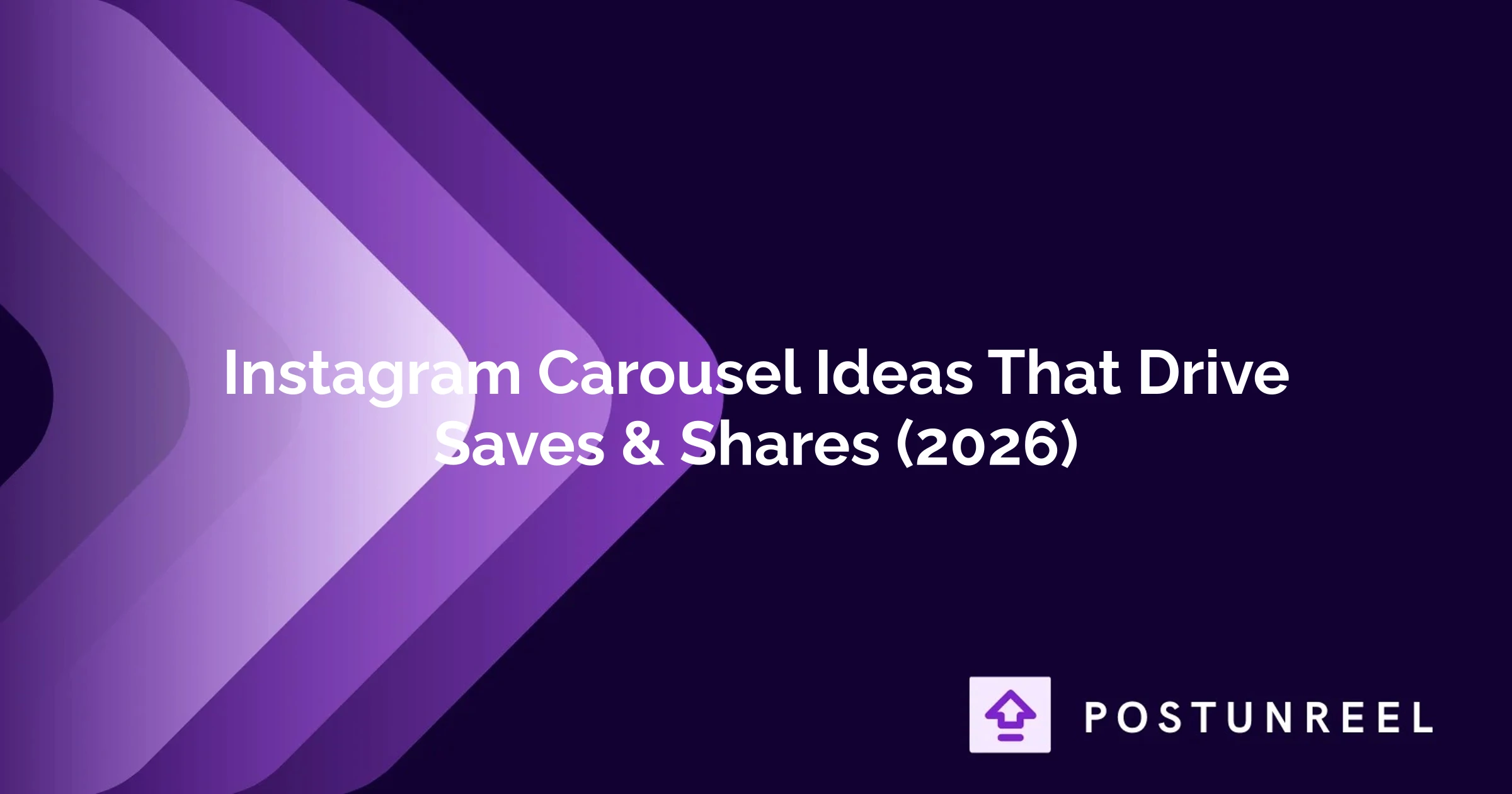 Instagram Carousel Ideas That Drive Saves & Shares (2026)