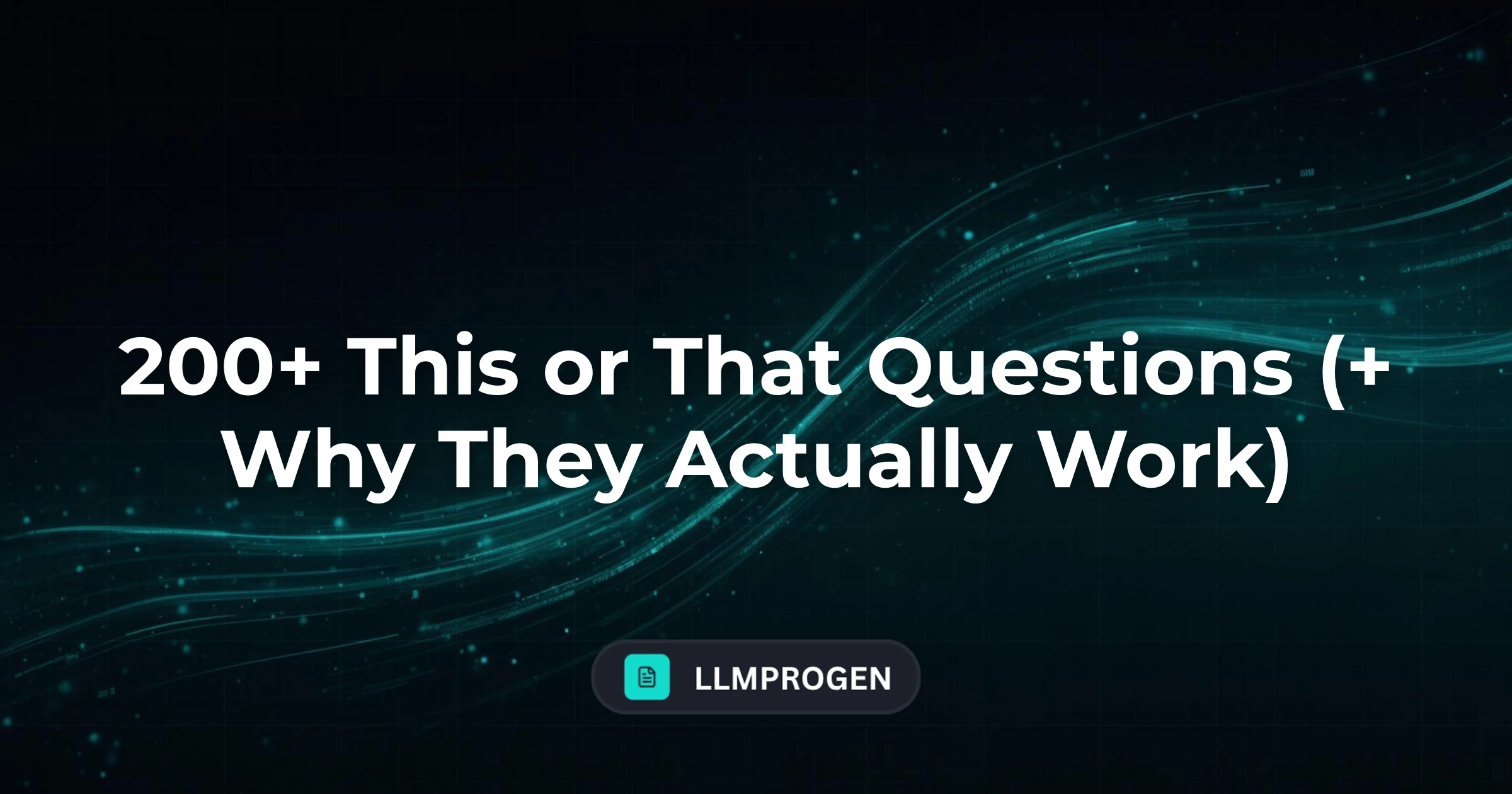 200+ This or That Questions (+ Why They Actually Work)