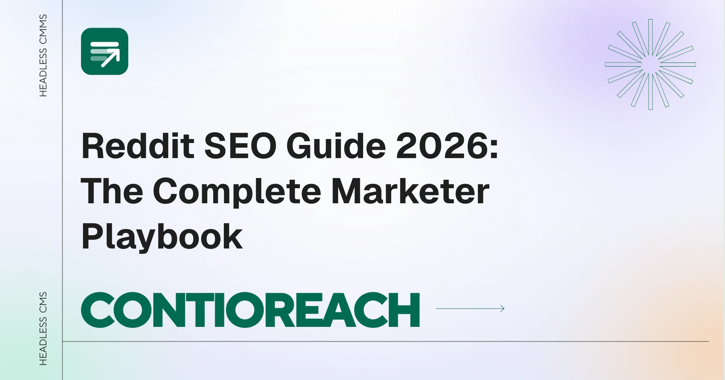 Reddit SEO Guide 2026: The Complete Marketer Playbook