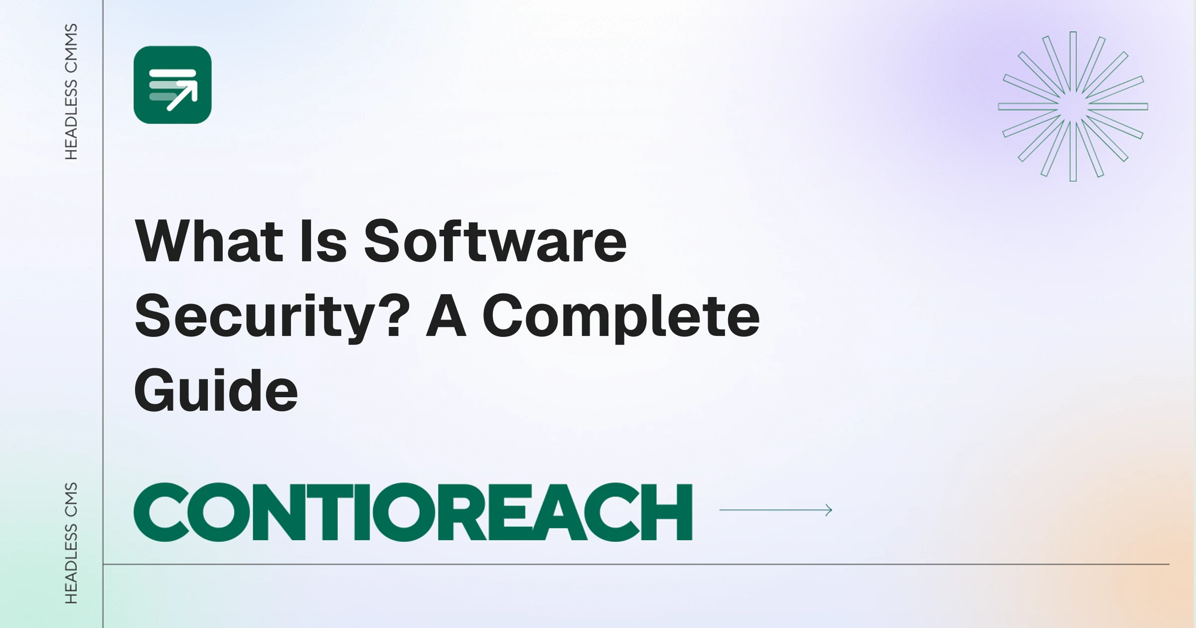 What Is Software Security? A Complete Guide