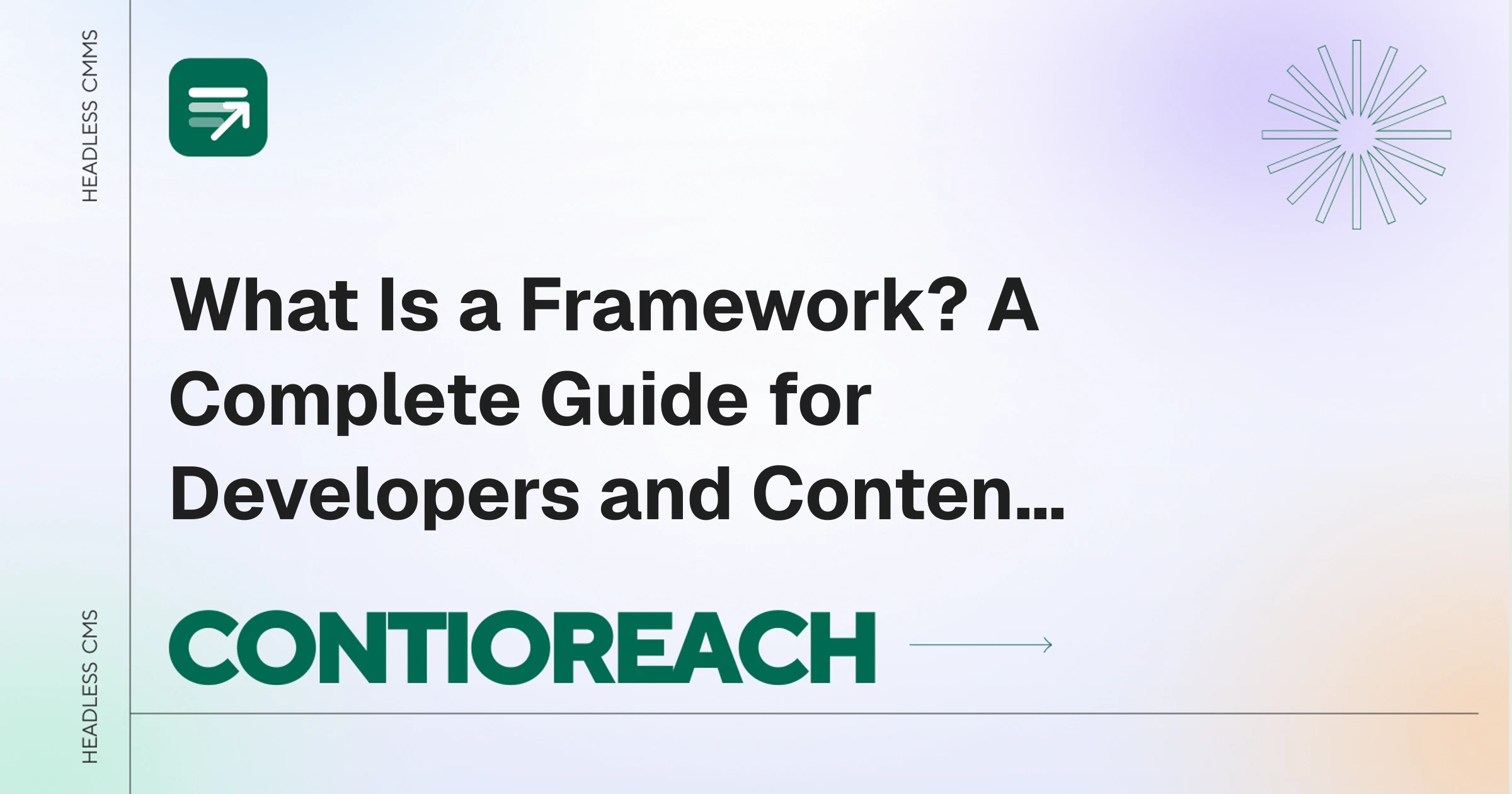 What Is a Framework? A Complete Guide for Developers and Content Teams