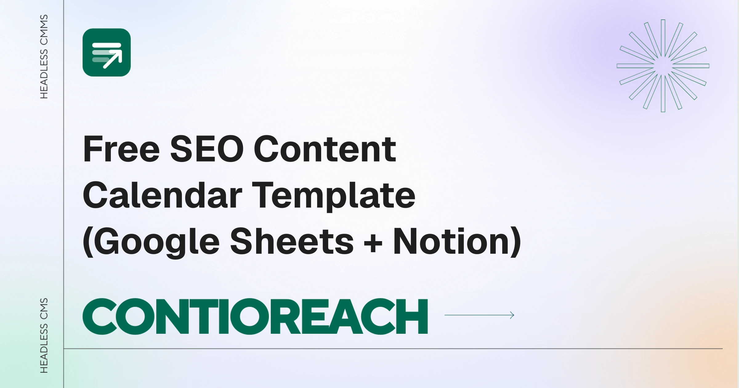 Free SEO Content Calendar Template (Google Sheets + Notion)