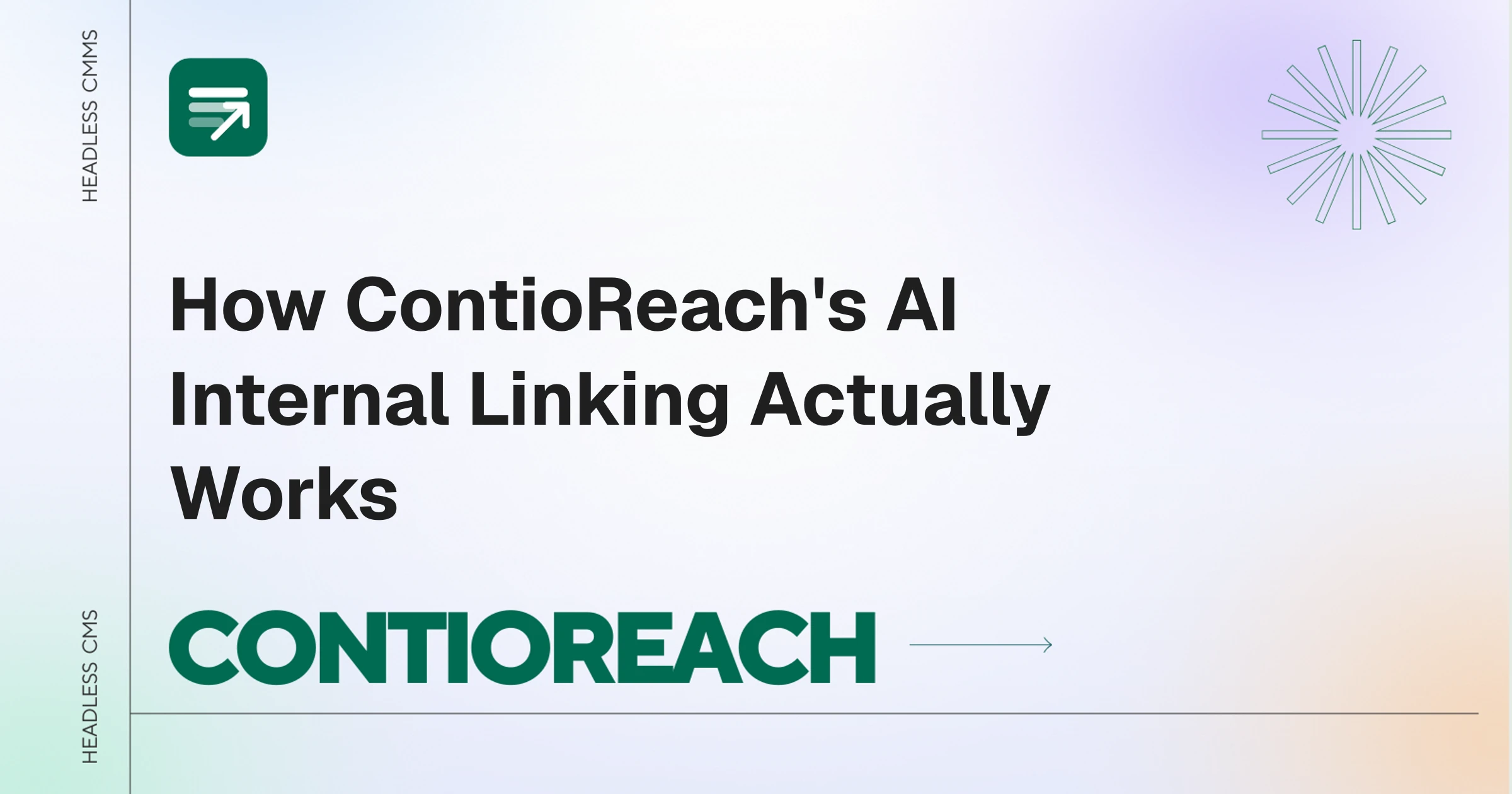 How ContioReach's AI Internal Linking Actually Works
