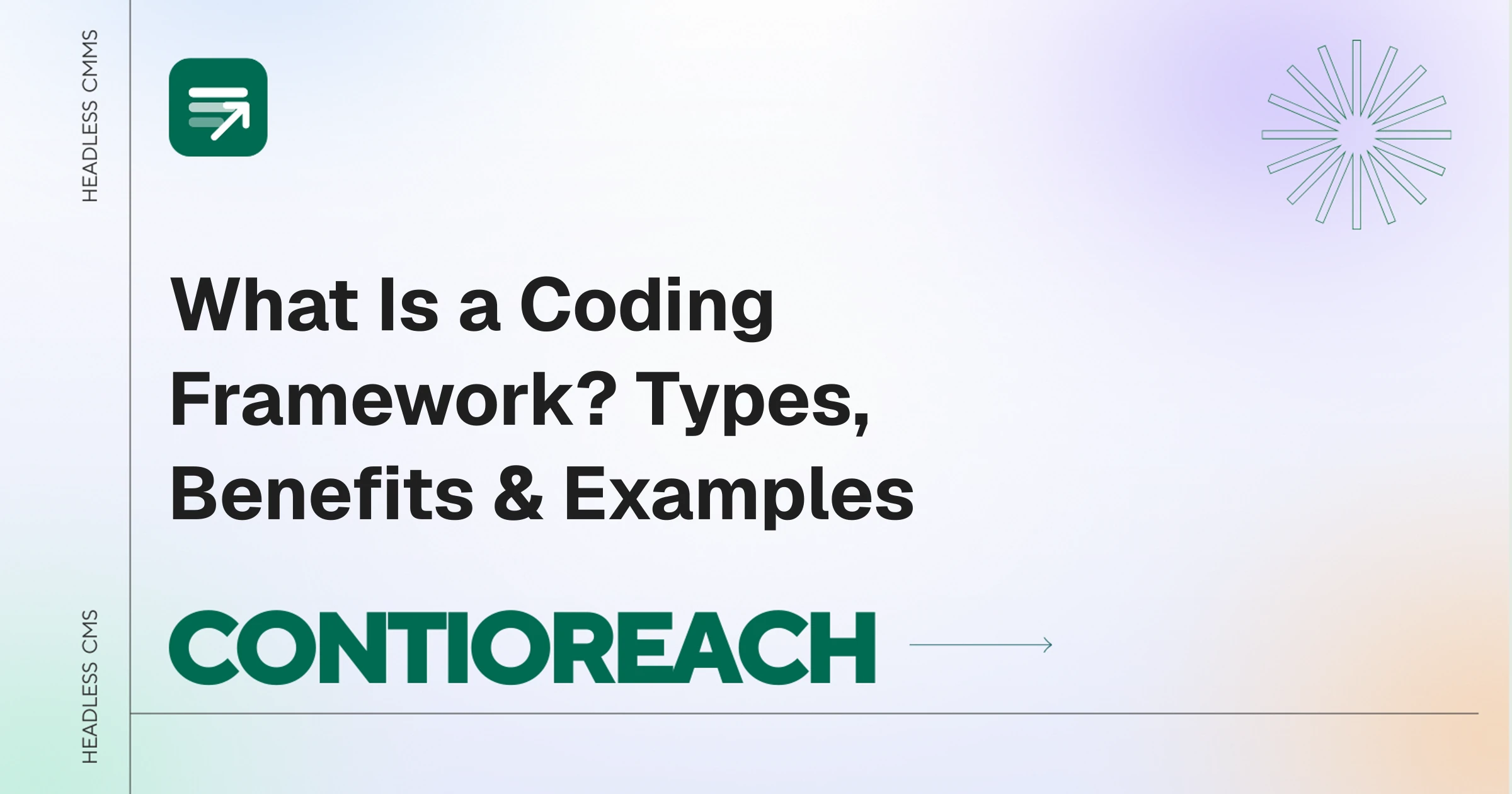What Is a Coding Framework? Types, Benefits & Examples