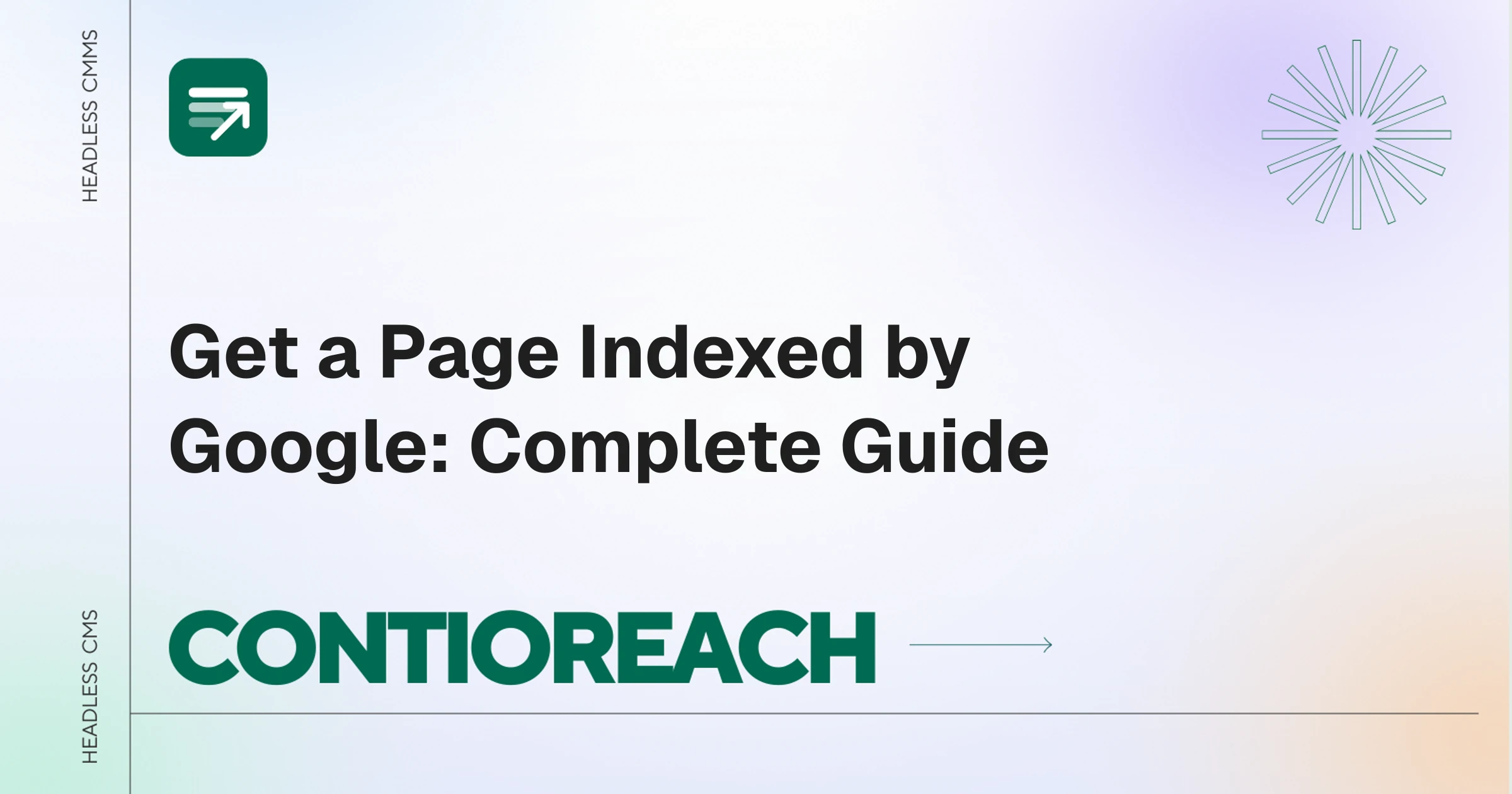 Get a Page Indexed by Google: Complete Guide