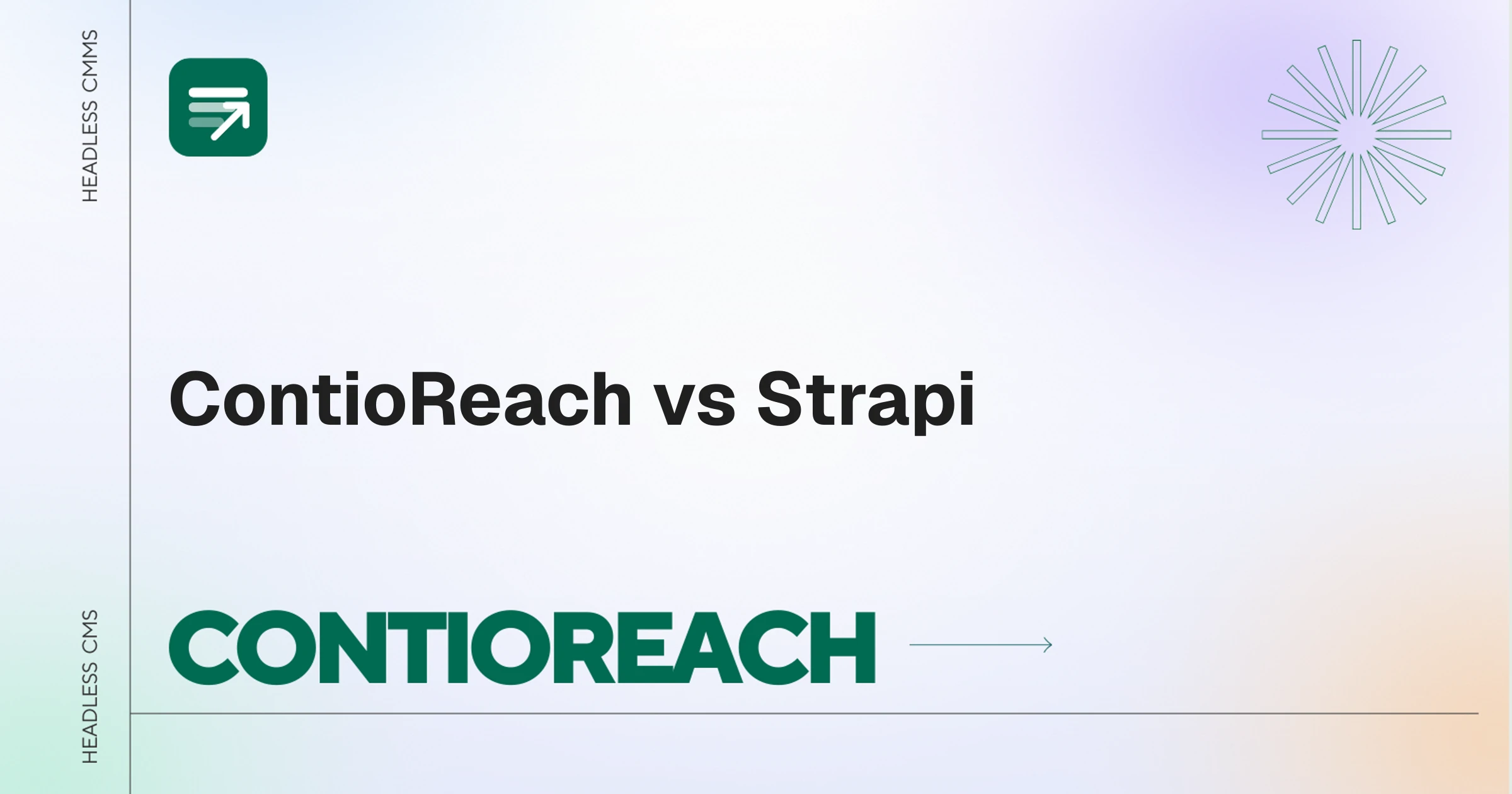 ContioReach vs Strapi for a Blog Management