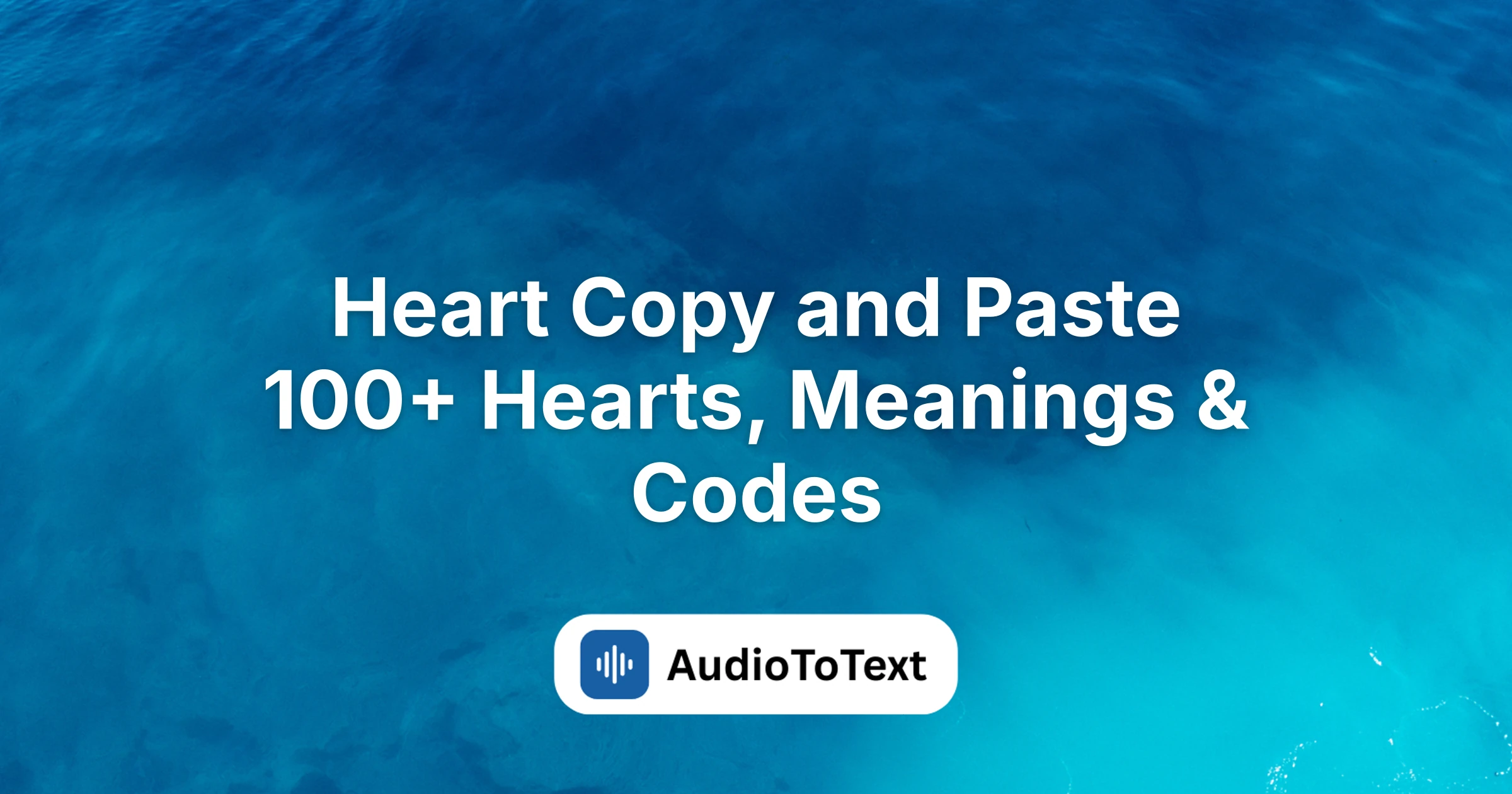 Heart Copy and Paste 100+ Hearts, Meanings & Codes